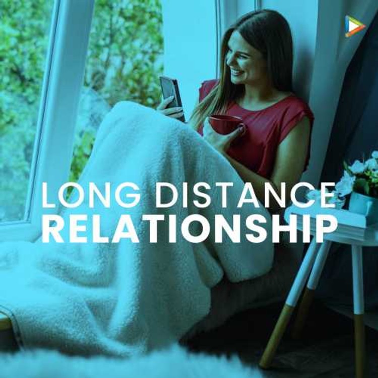 Long Distance Relationship