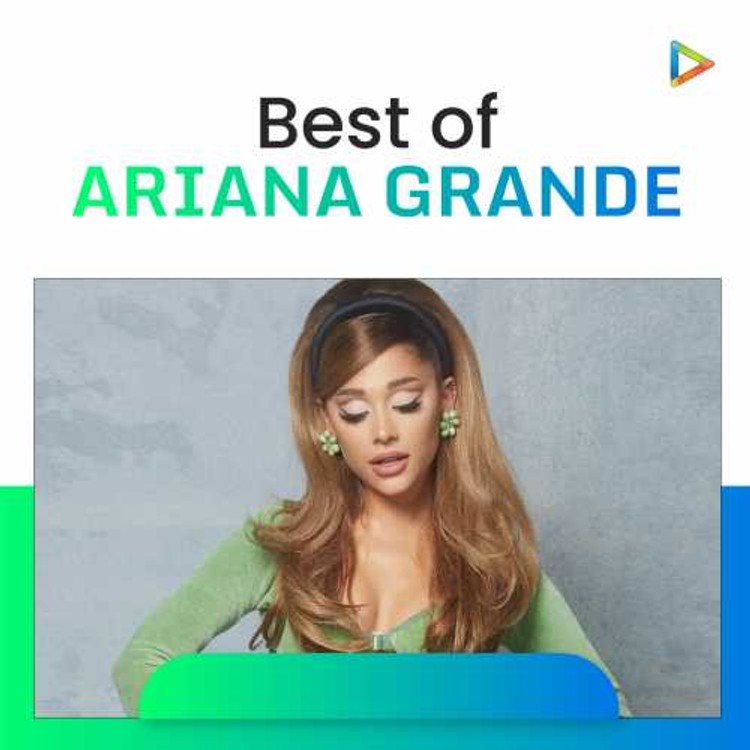 Best of Ariana Grande