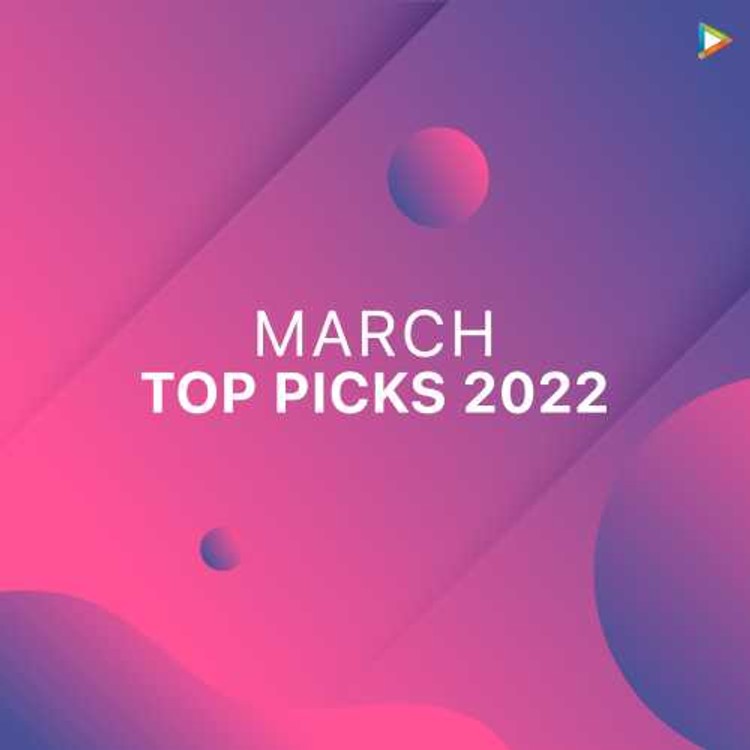 March Top Picks 2022 - Punjabi