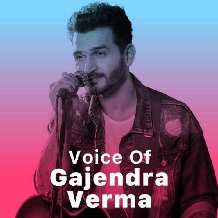 Voice of Gajendra Verma