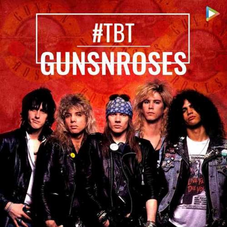 TBT - Guns n Roses