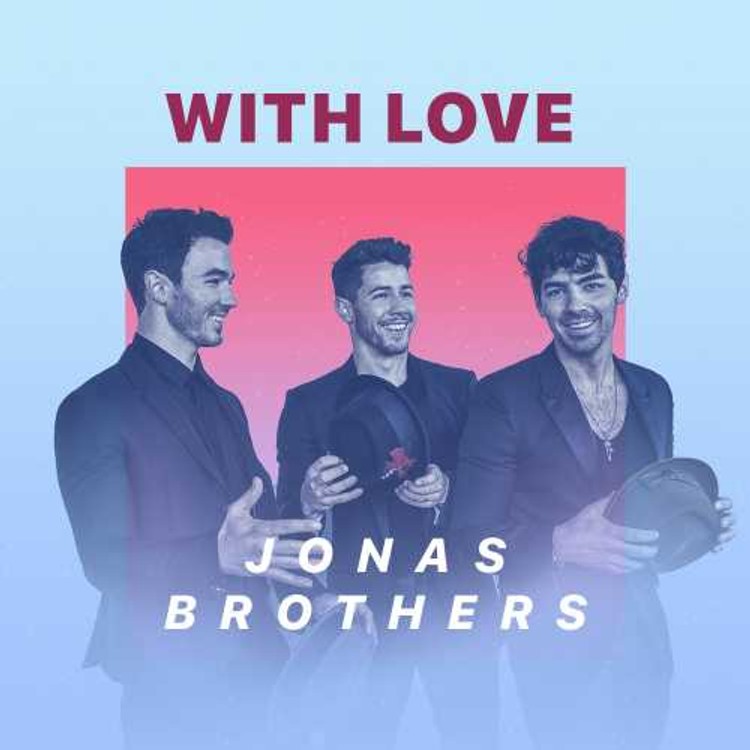 With Love  -  Jonas Brothers