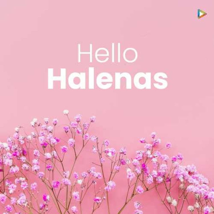 Hello Halenas