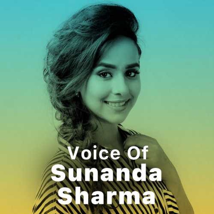 Voice of Sunanda Sharma