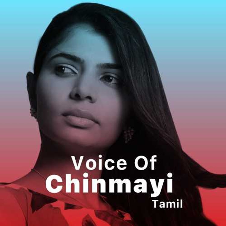 Voice of Chinmayi - Tamil