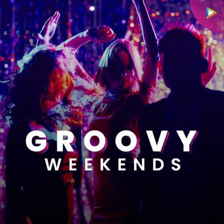 Groovy Weekends