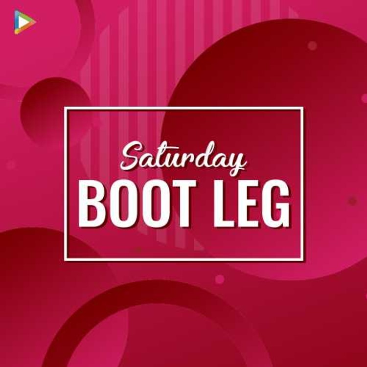 Saturday Bootleg - International