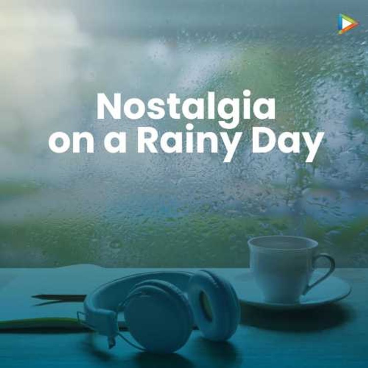 Nostalgia on a Rainy Day