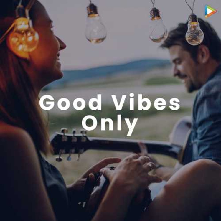 Good Vibes Only