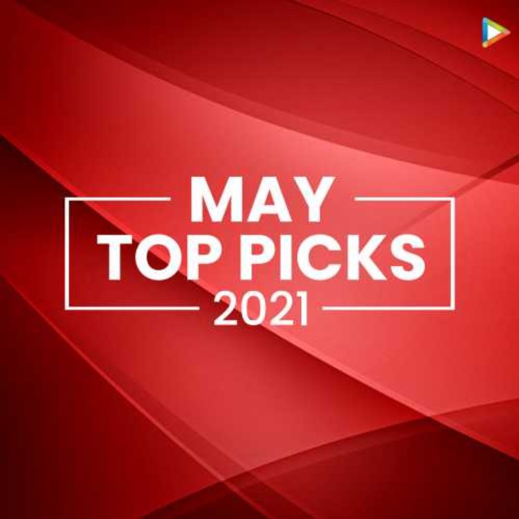 May Top Picks 2021 - Telugu