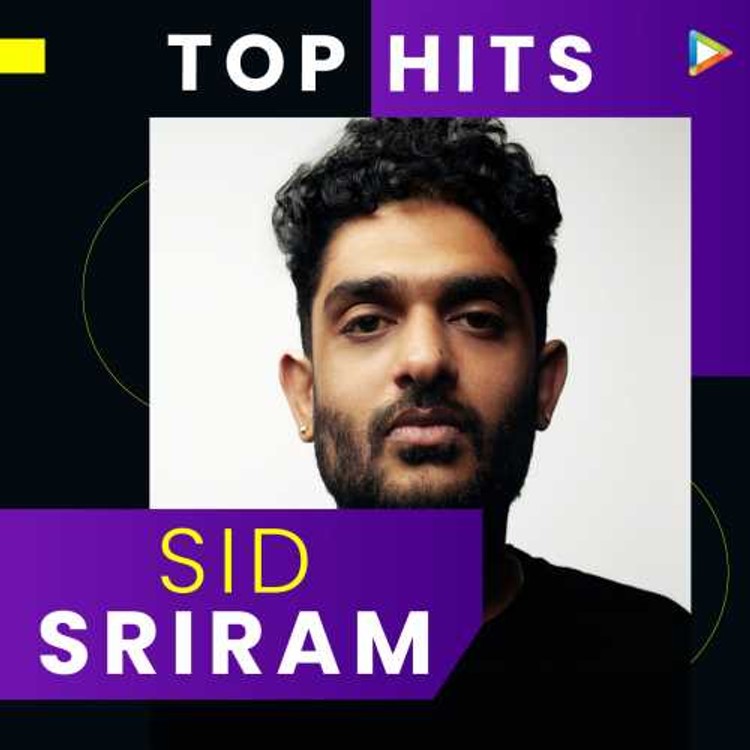 Top Hits of Sid Sriram