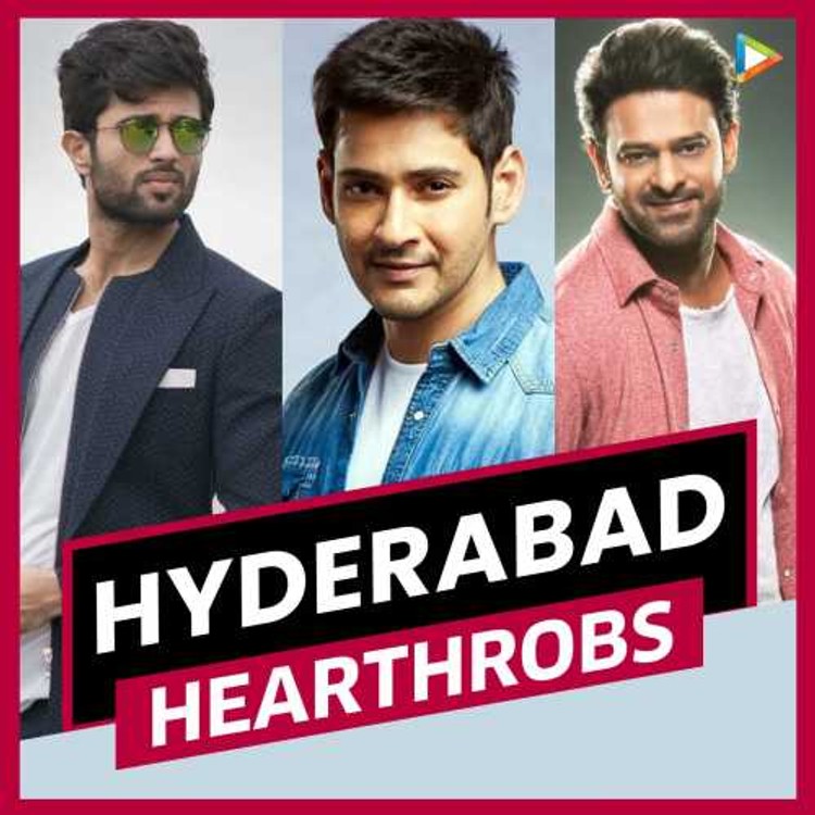 Hyderabad Heartthrobs