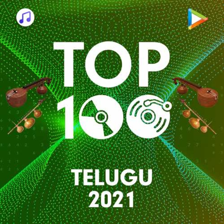 Telugu Top 100 of 2021