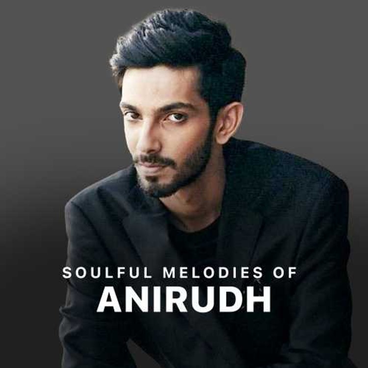 Soulful Melodies Of Anirudh