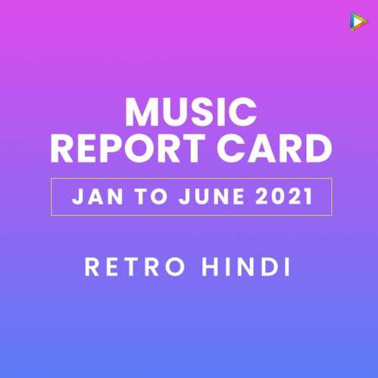 Retro Hindi - Jan to June 2021