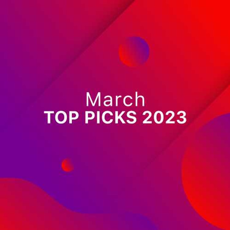 March Top Picks 2023 - English