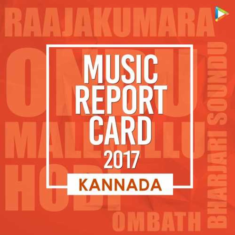 Kannada - Music Report Card 2017