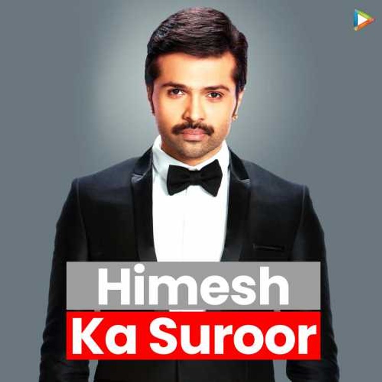 Himesh Ka Suroor