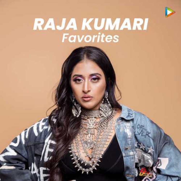 Raja Kumari Favorites