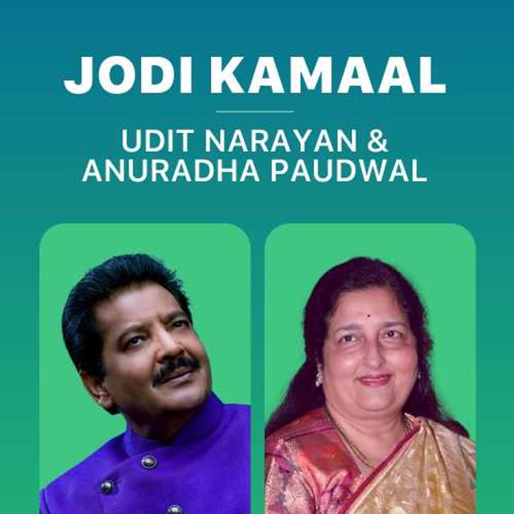 Jodi Kamaal - Udit Narayan and Anuradha Paudwal