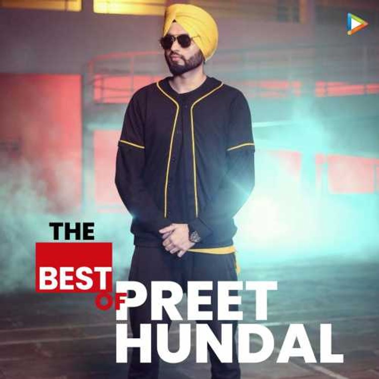 Best of Preet Hundal
