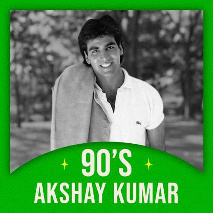 Akshay Kumar in the 90s