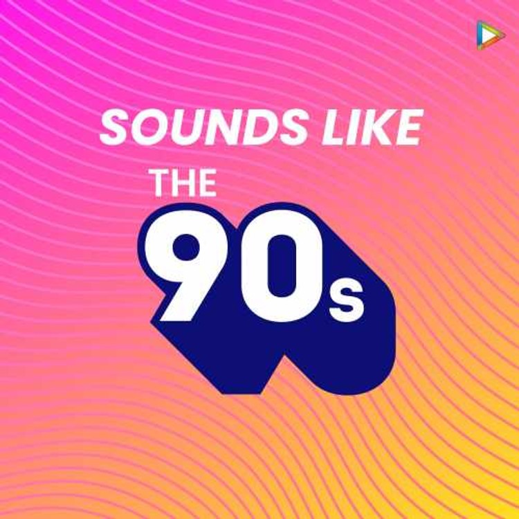 Sounds Like The 90's