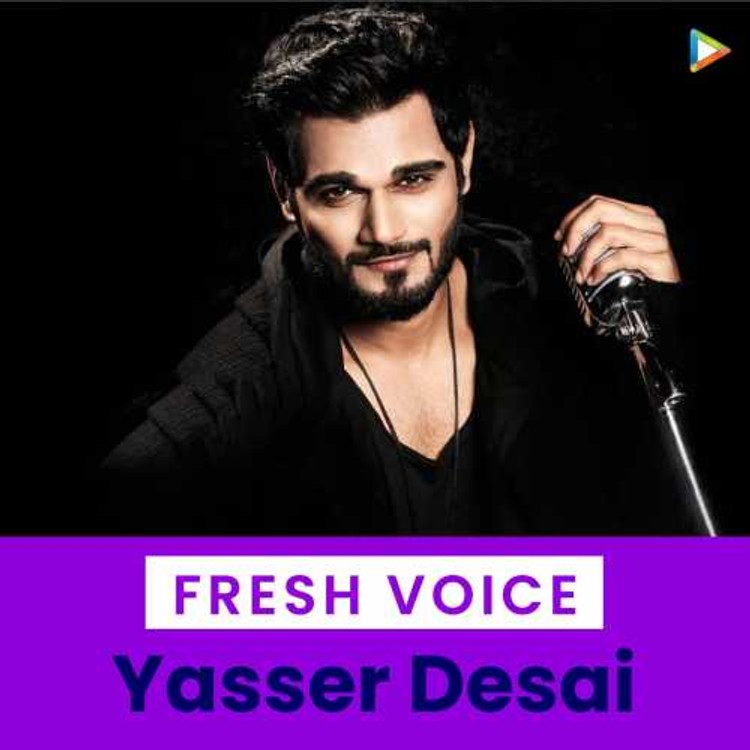 Fresh Voice - Yasser Desai
