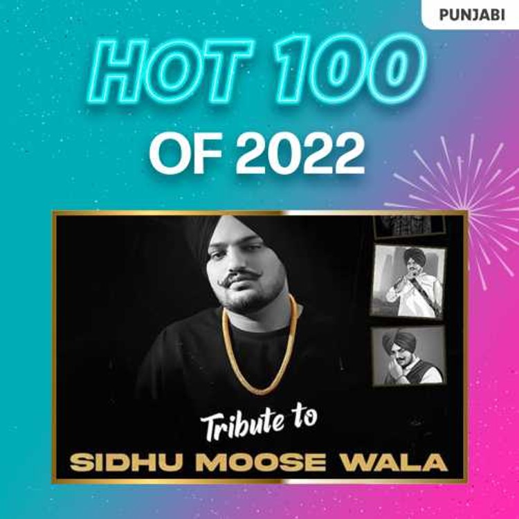 Top 100 of 2022 - Punjabi