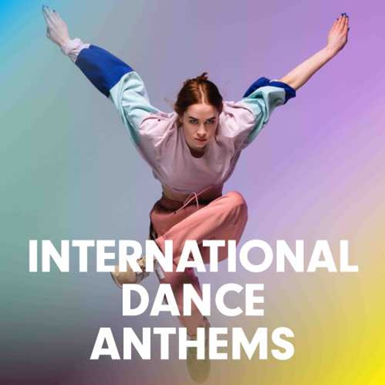 International Dance Anthems
