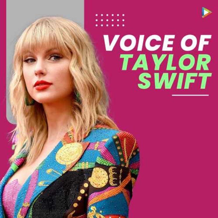 Voice of Taylor Swift