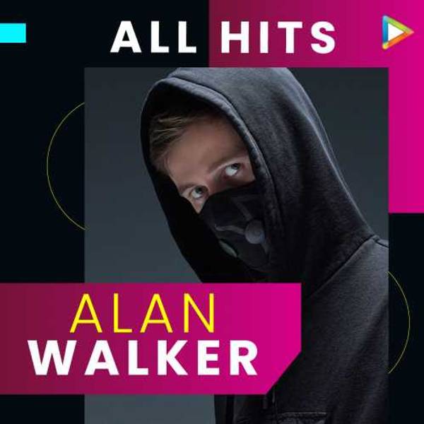 All Hits - Alan Walker