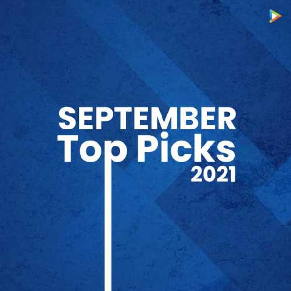 September Top Picks 2021 - Bhojpuri