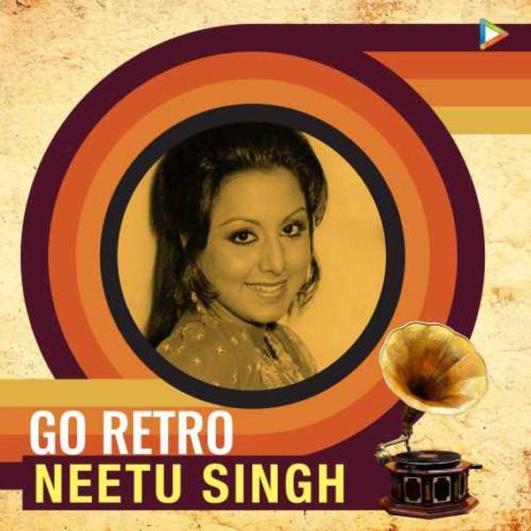 Go Retro : Neetu Singh