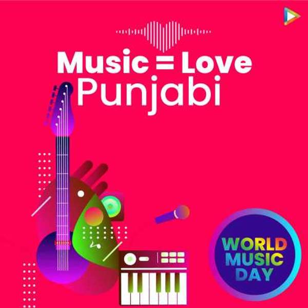 Love Punjabi - World Music Day