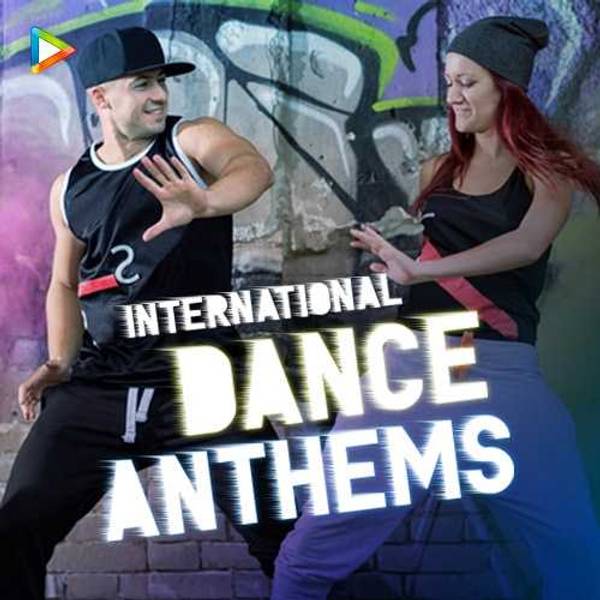 International Dance Anthems