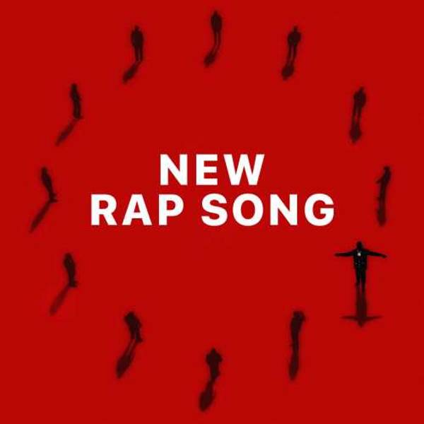 New Rap Songs