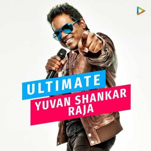 Ultimate Yuvan Shankar Raja