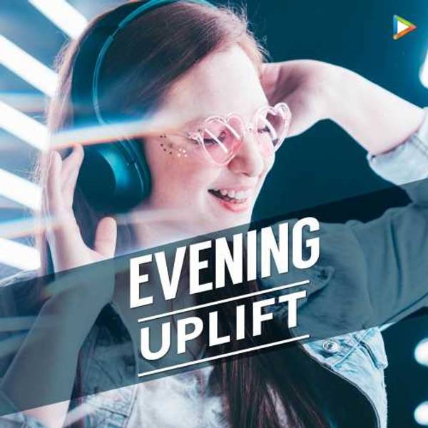 Evening Uplift