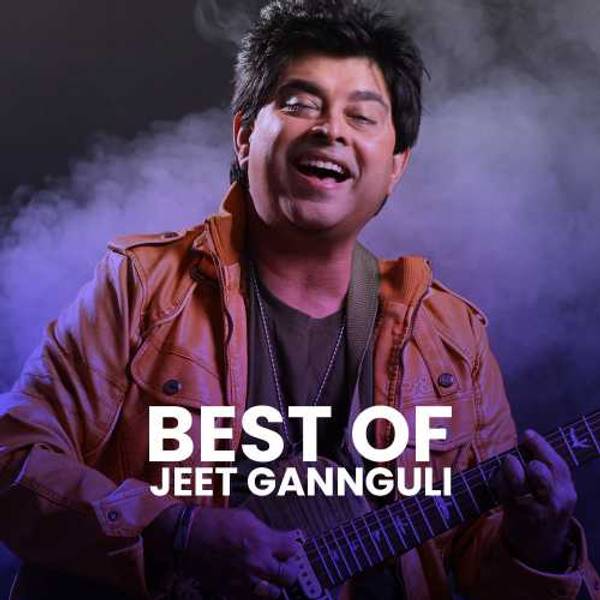 Best of Jeet Gannguli