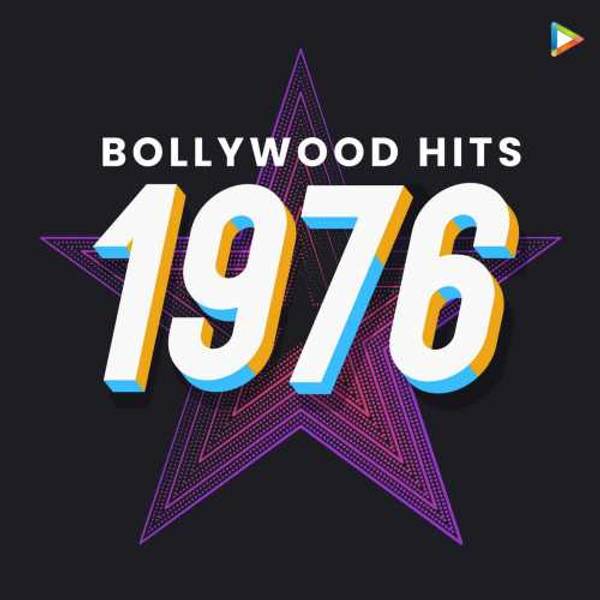 Bollywood Hits - 1976