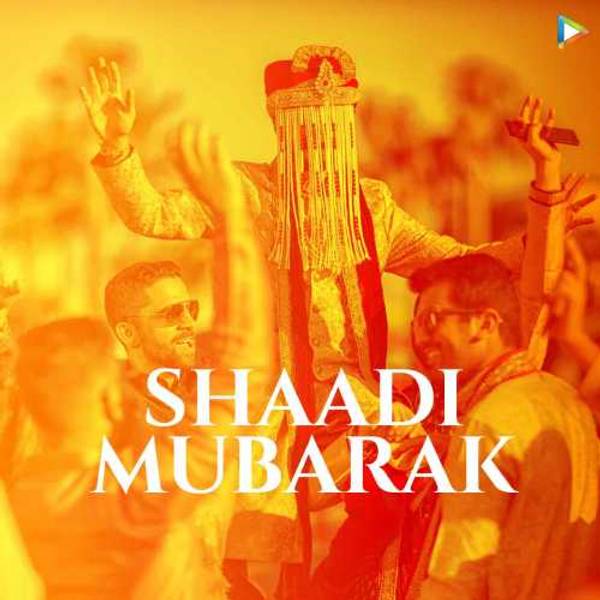 Shaadi Mubarak