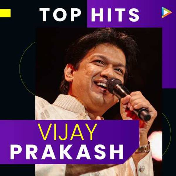 Hits of Vijay Prakash-hover