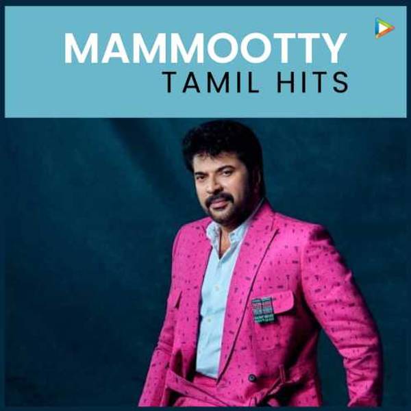 Mammootty Tamil Hits