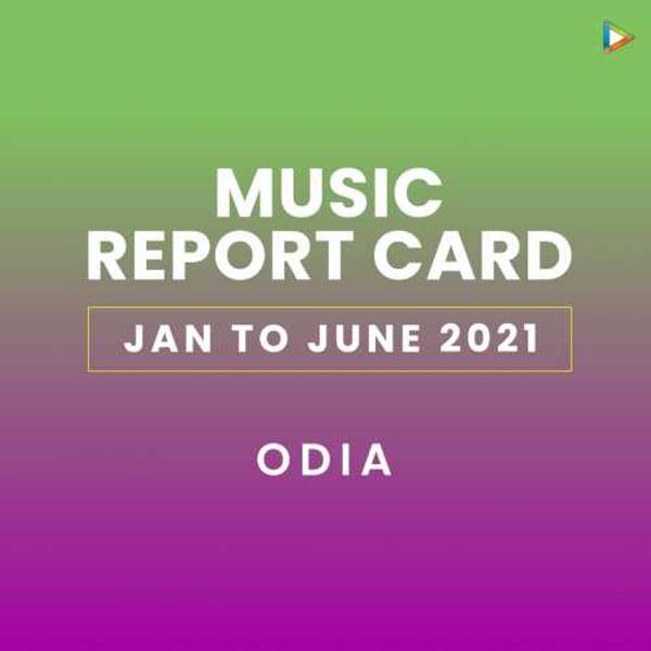 Odia - Jan to June 2021