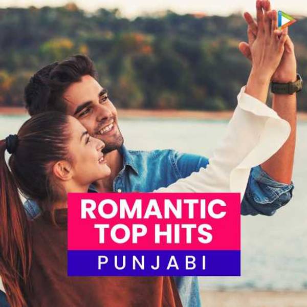 Romantic Top Hits - Punjabi