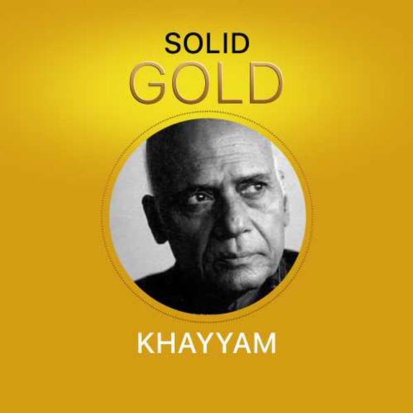 Solid Gold - Khayyam