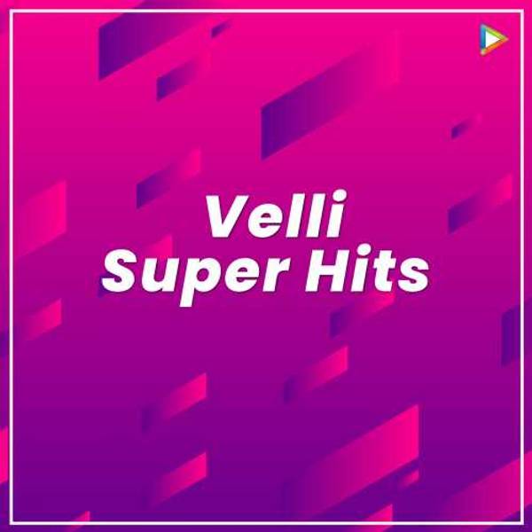 Veli super hits