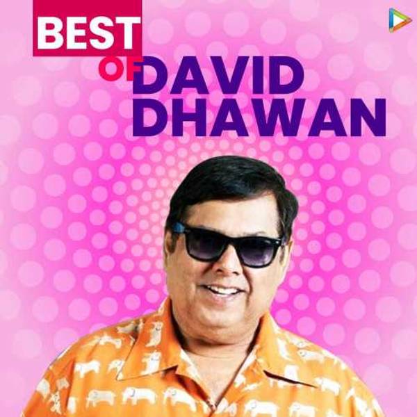 Best of David Dhawan