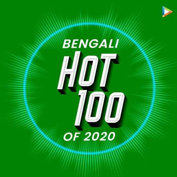 Bengali - Hot 100 of 2020